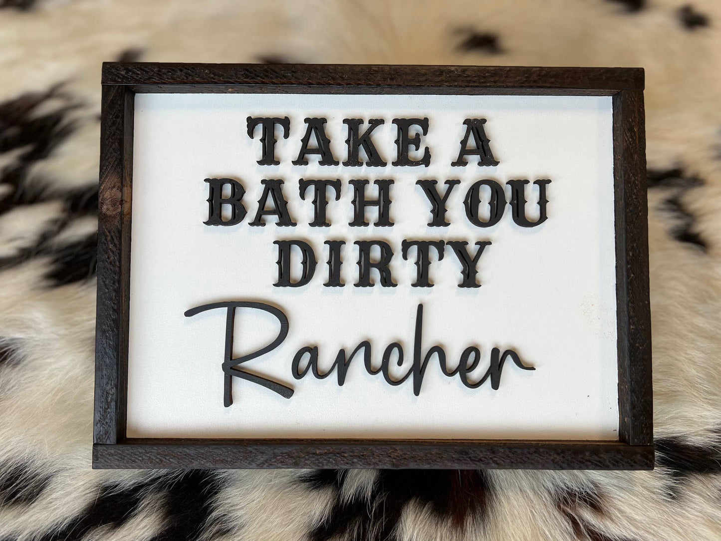 Dirty Rancher Decor